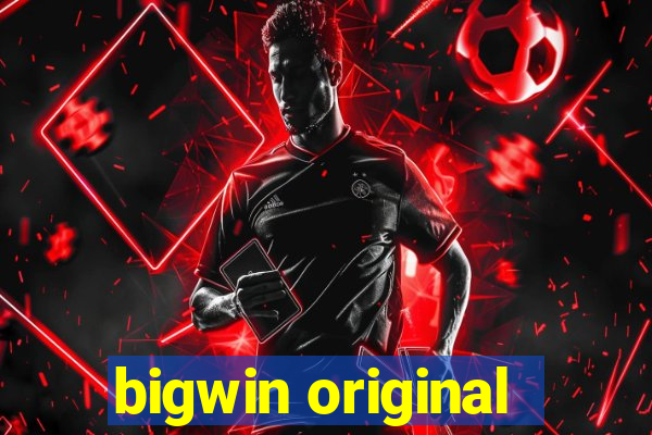 bigwin original